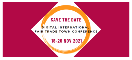 Internationa Fair Trade Towns Conference 2021